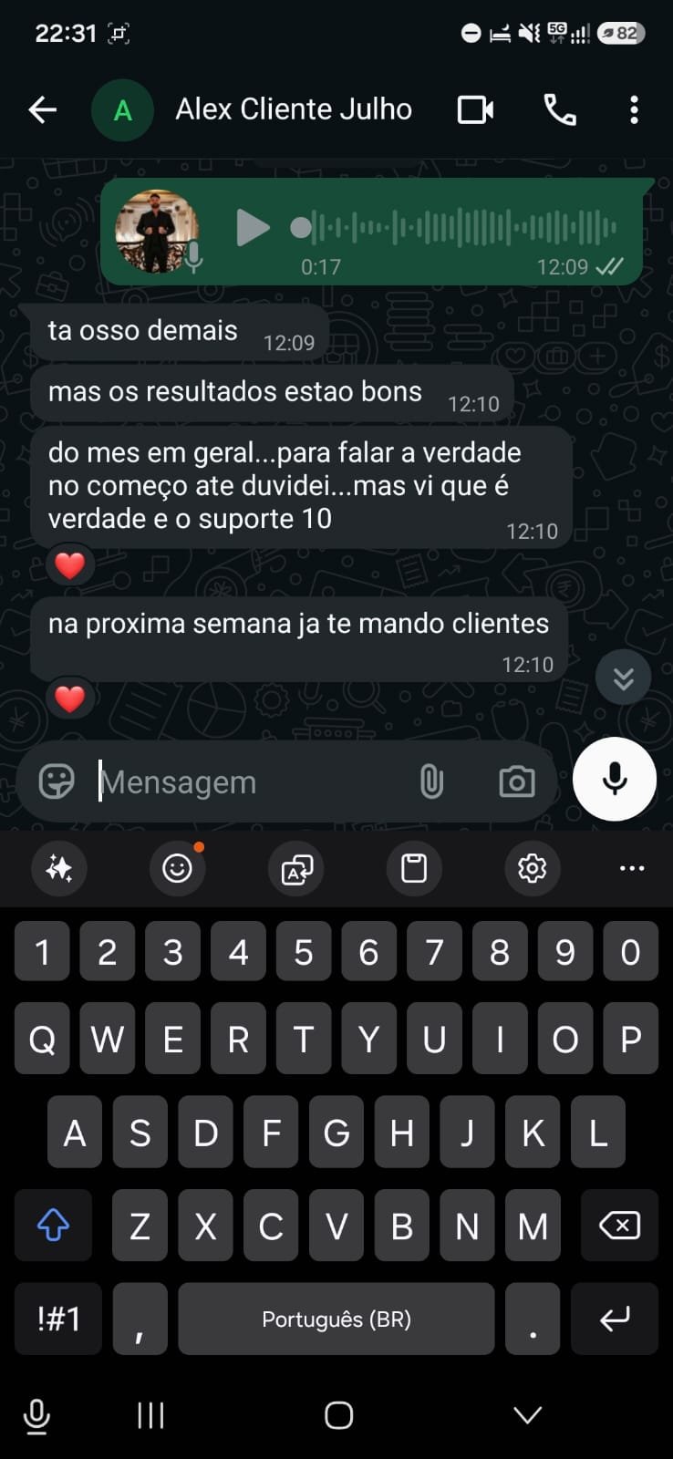 Cliente relatando resultados bons e suporte 10